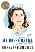 Book cover for My Greek Drama by Gianna Angelopoulos